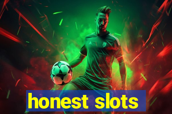 honest slots