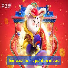 ice casino - app download