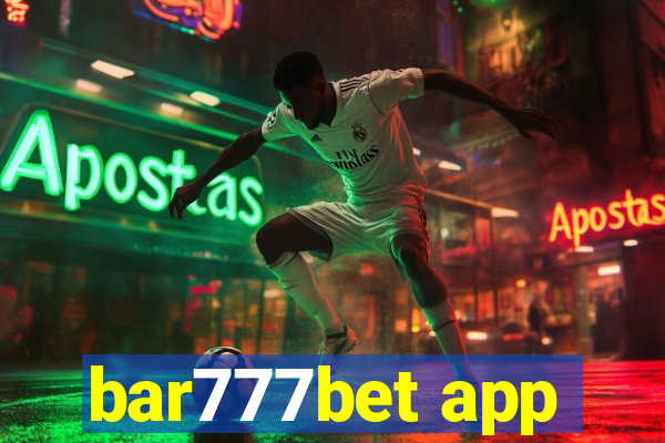 bar777bet app