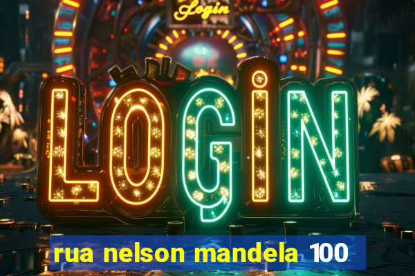 rua nelson mandela 100