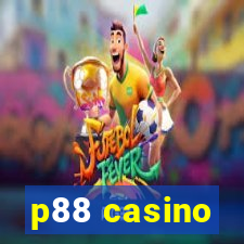 p88 casino