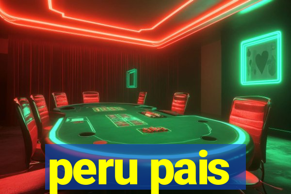 peru pais