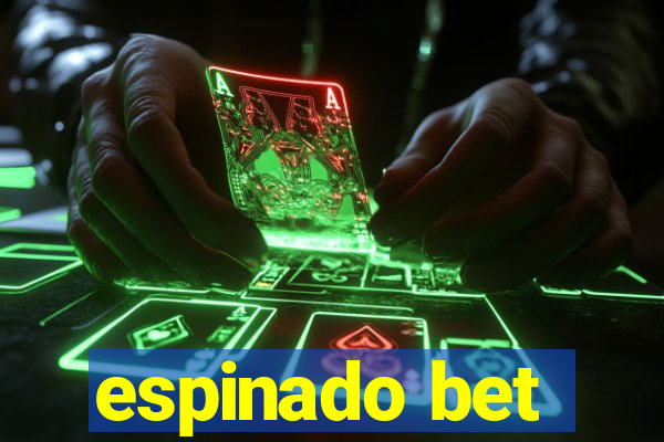 espinado bet