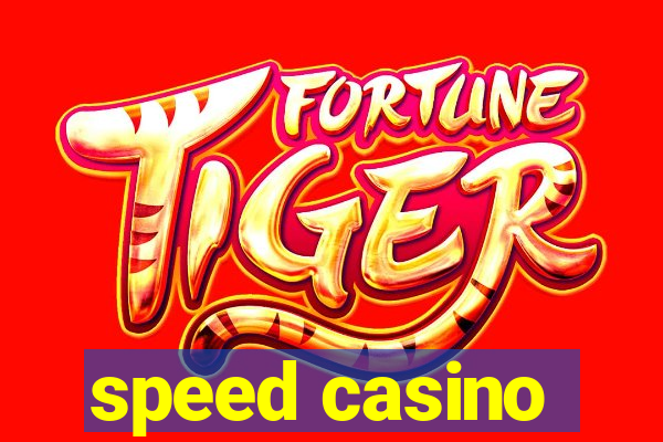 speed casino