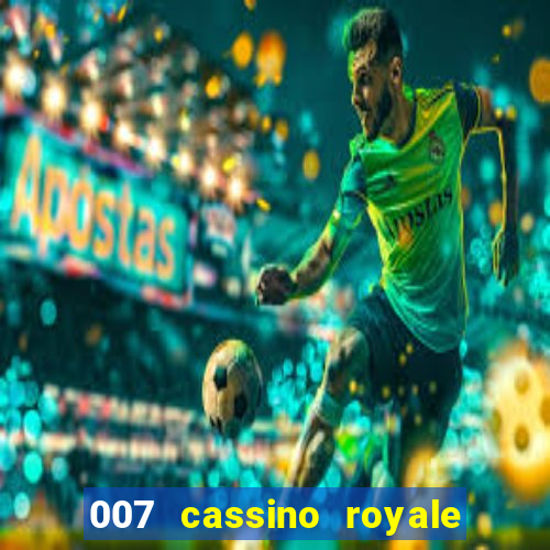 007 cassino royale download dublado utorrent