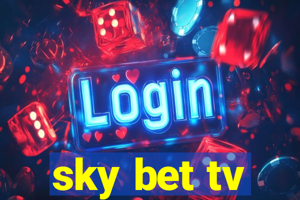 sky bet tv