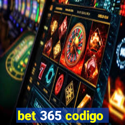 bet 365 codigo