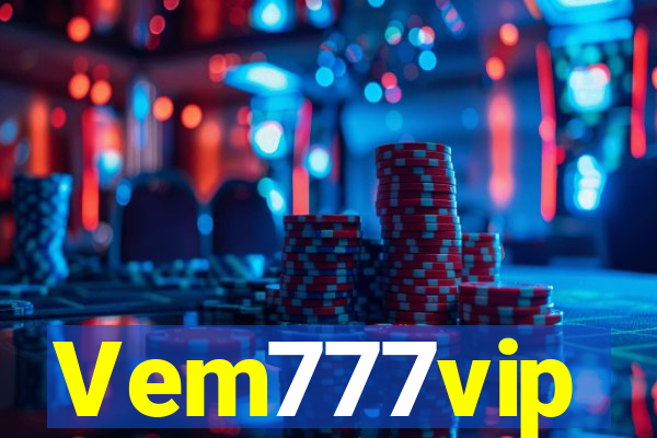 Vem777vip