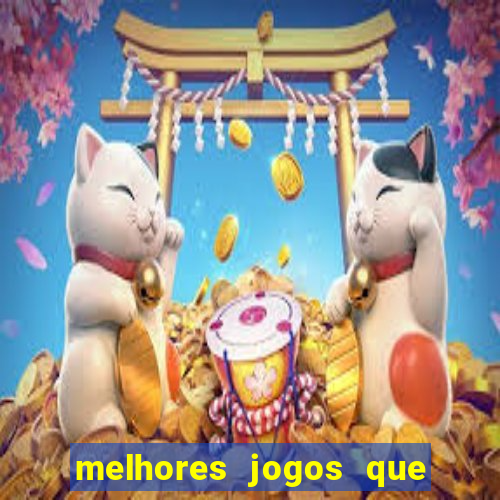 melhores jogos que ganha dinheiro