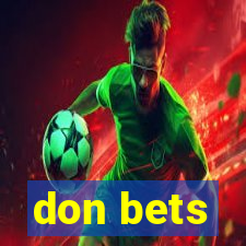 don bets