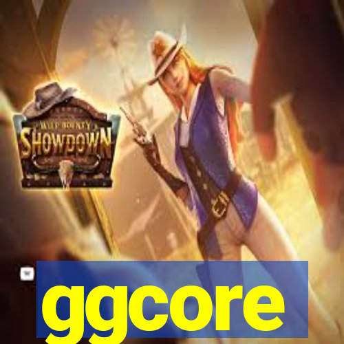 ggcore