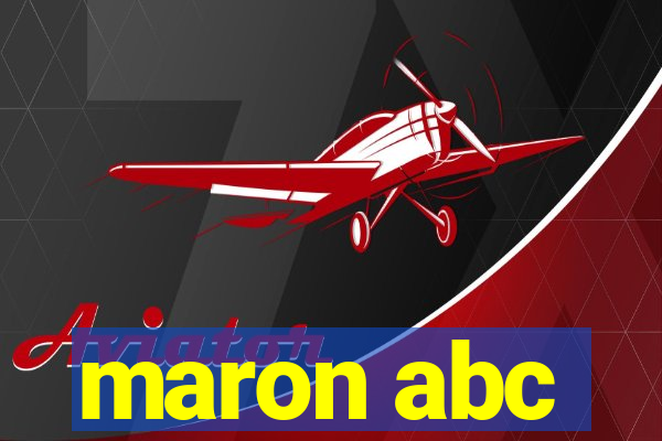 maron abc