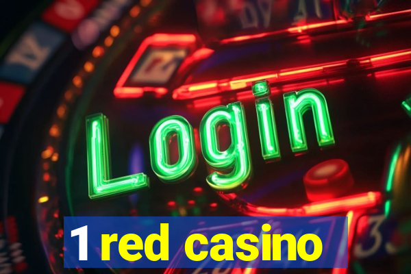 1 red casino