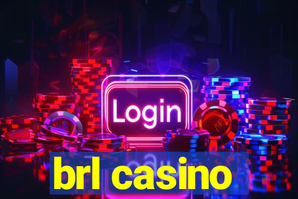 brl casino