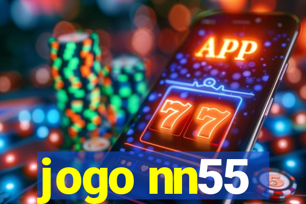 jogo nn55