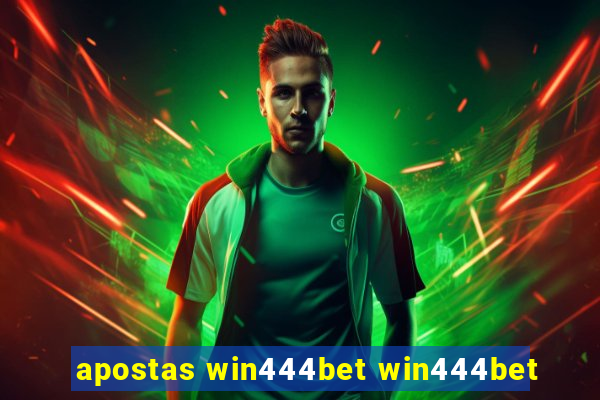 apostas win444bet win444bet