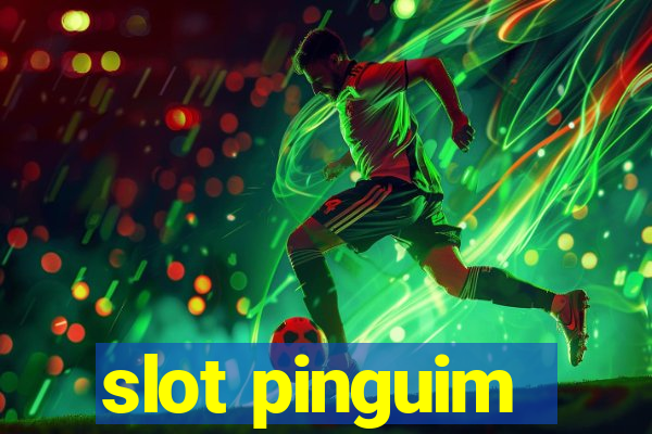 slot pinguim