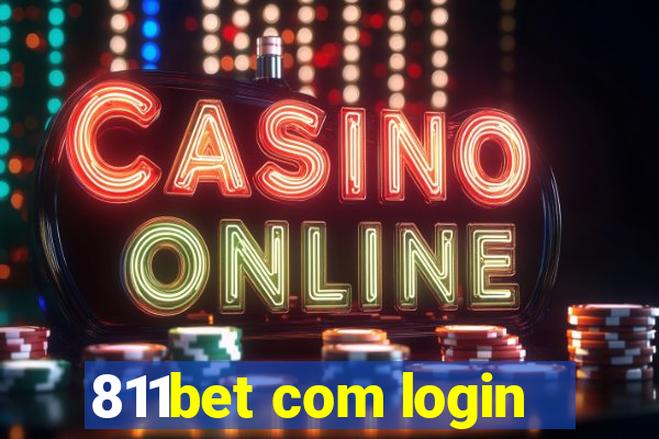 811bet com login