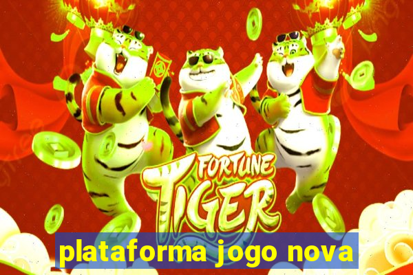 plataforma jogo nova