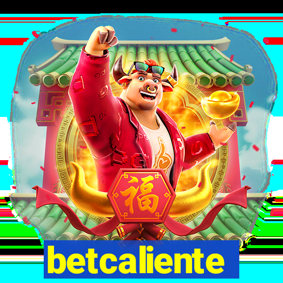 betcaliente