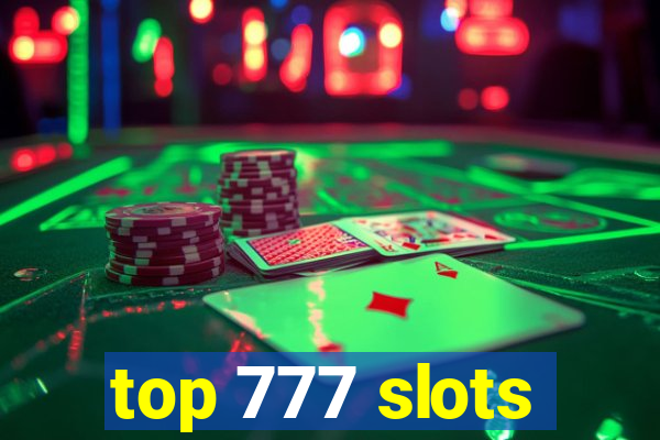 top 777 slots