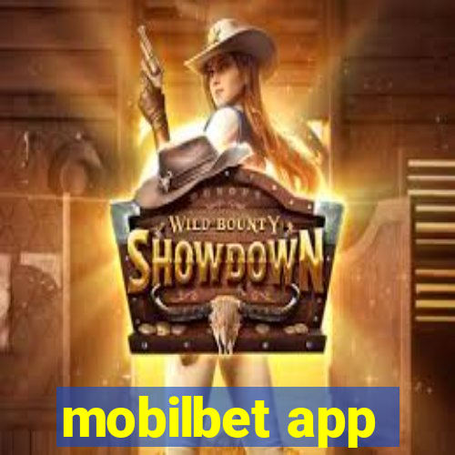 mobilbet app