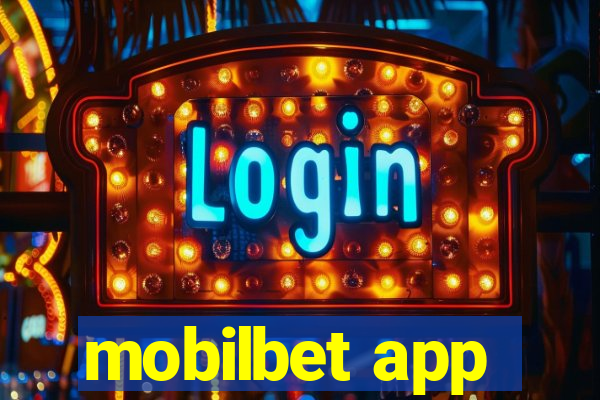 mobilbet app