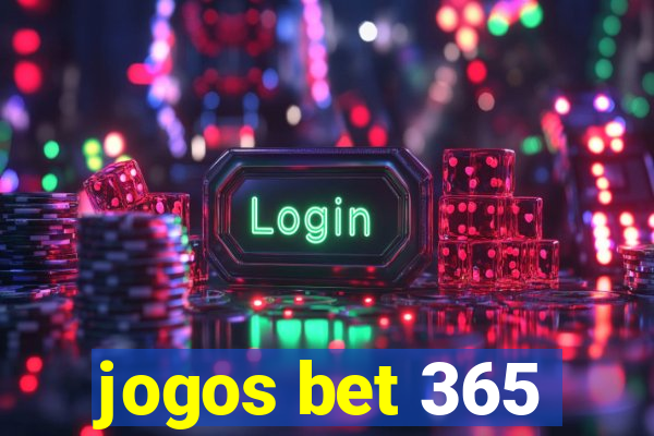 jogos bet 365