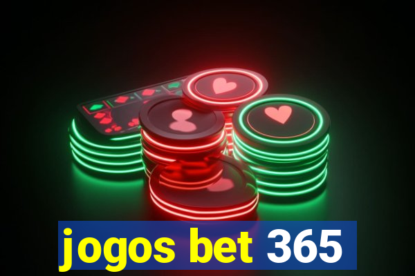 jogos bet 365