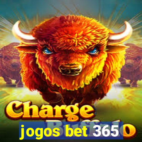 jogos bet 365