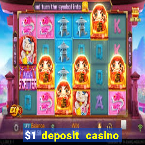 $1 deposit casino 2021 nz