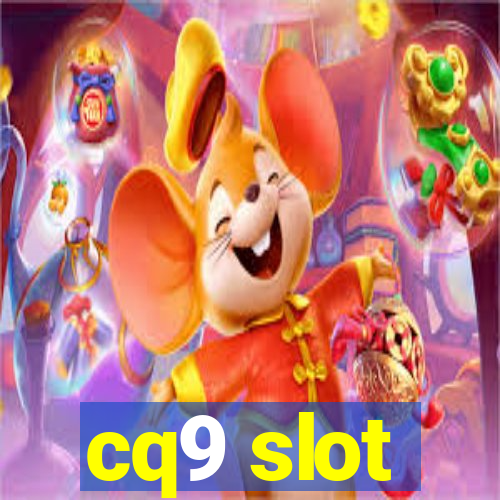 cq9 slot