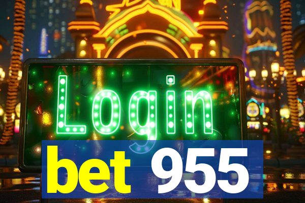 bet 955