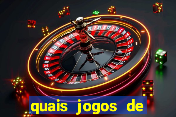 quais jogos de cassino que ganha dinheiro