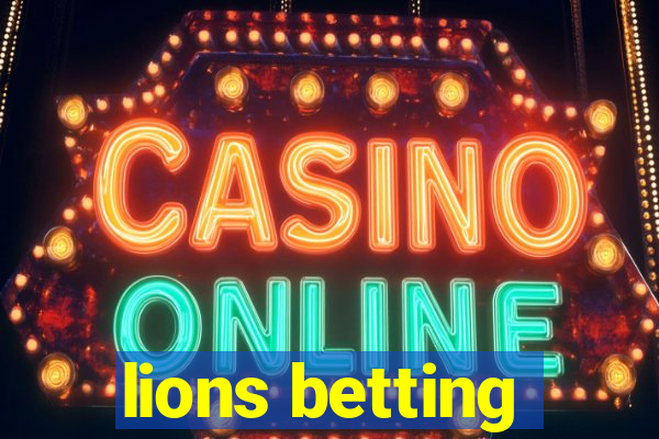 lions betting