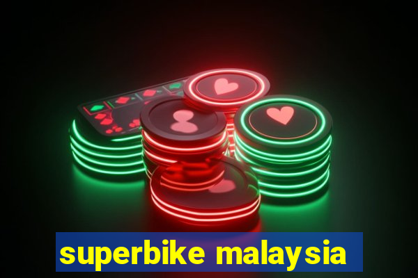 superbike malaysia