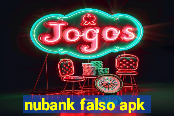 nubank falso apk