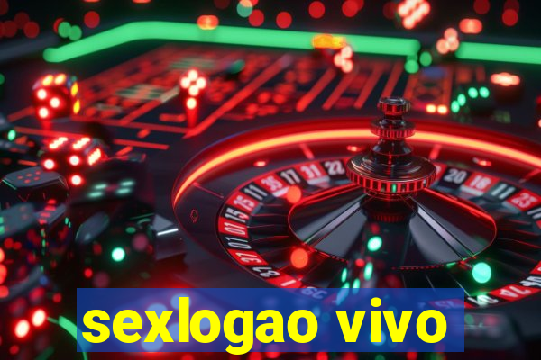 sexlogao vivo