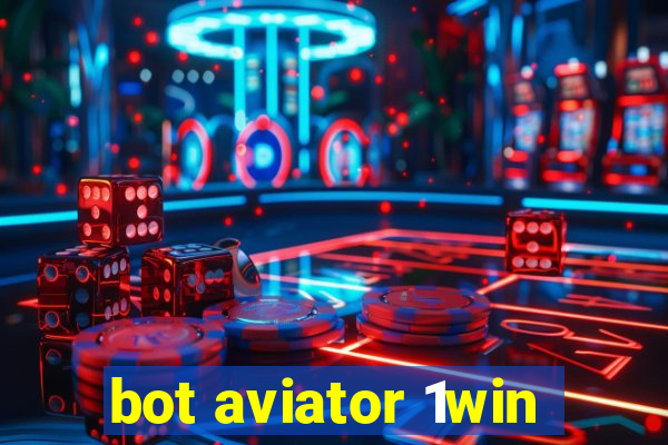 bot aviator 1win