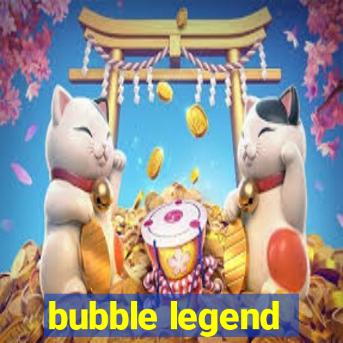 bubble legend