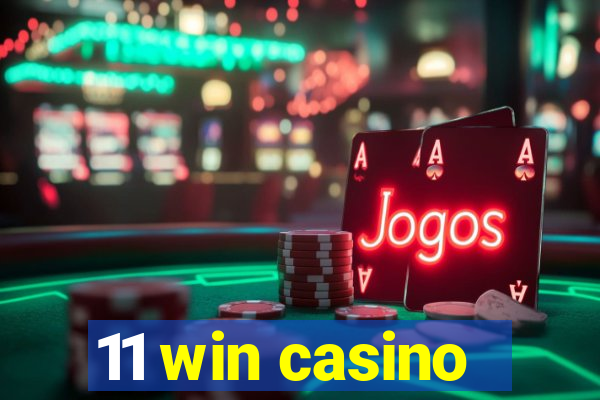 11 win casino