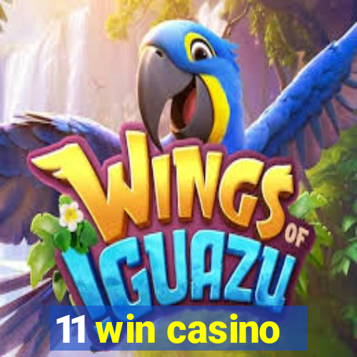 11 win casino