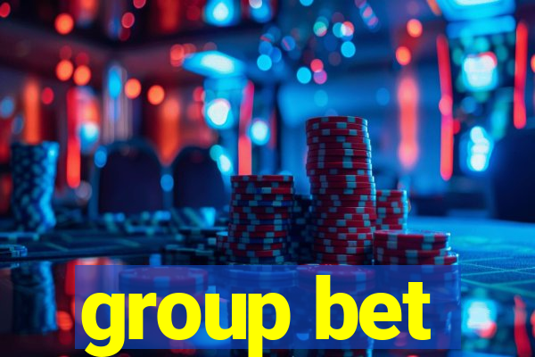 group bet