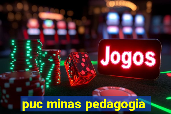 puc minas pedagogia