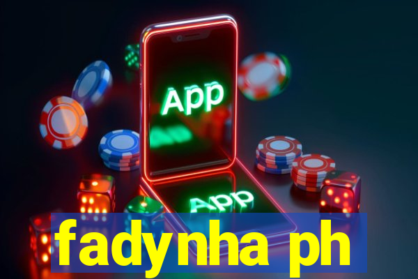 fadynha ph