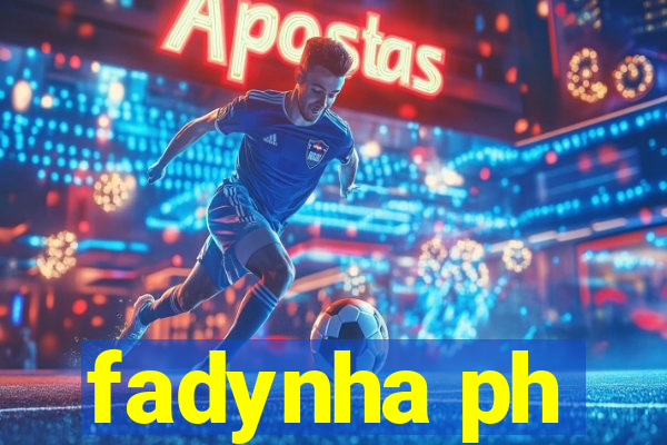 fadynha ph