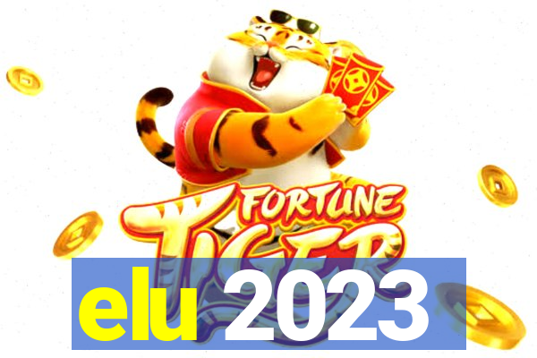 elu 2023