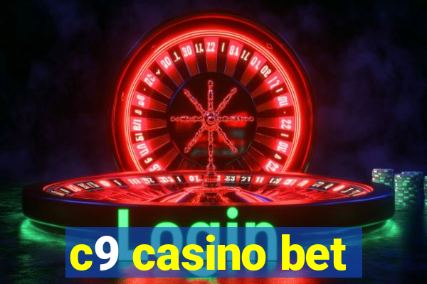 c9 casino bet