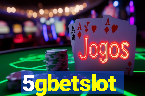 5gbetslot