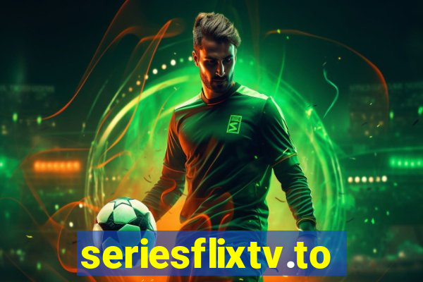 seriesflixtv.to